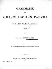 Cover of: Grammatik der griechischen Papyri aus der Ptolemäerzeit. by Edwin Mayser
