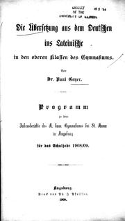 Cover of: Die Übersetzung aus dem Deutschen ins Lateinische in den oberen Klassen des Gymnasiums