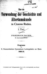 Über die Verwendung der Geschichte und Altertumskunde in Ciceros Reden by Friedrich Sauer