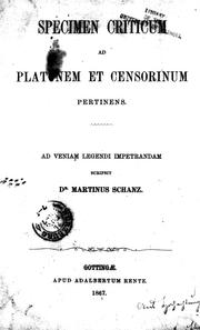 Cover of: Specimen criticum ad Platonem et Censorinum pertinens: ad veniam legendi impetrandam