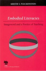 Cover of: Embodied literacies: imageword and a poetics of teaching
