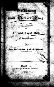 Cover of: Erklärung zweier Oden des Horaz : (I, 4 ; I, 11): mit Vorerinnerungen
