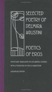 Cover of: Selected poetry of Delmira Agustini: poetics of Eros