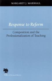 Cover of: Response to reform: composition and the professionalization of teaching
