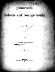 Cover of: Homerische Probleme und Lösungsversuche by J. Suter