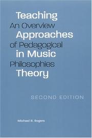 Cover of: Teaching approaches in music theory by Michael R. Rogers