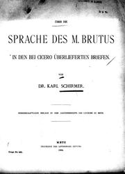 Über die Sprache des M. Brutus in den bei Cicero überlieferten Briefen by Karl Schirmer