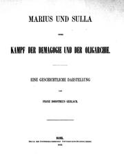 Cover of: Marius und Sulla, oder, Kampf der Demagogie und der Oligarchie: eine geschichtliche Darstellung