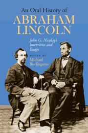 Cover of: An Oral History of Abraham Lincoln by Michael Burlingame