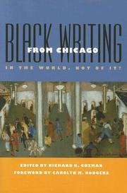 Cover of: Black Writing from Chicago by Richard R. Guzman, Richard R. Guzman