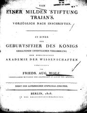 Cover of: Von einer milden Stiftung Trajan's, vorzüglich nach Inschriften by Friedrich August Wolf