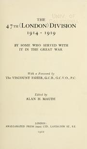 Cover of: The 47th (London) Division, 1914-1919 by Alan H Maude