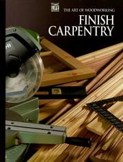 Cover of: Finish carpentry. by Time-Life Books