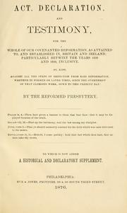 Cover of: Act, declaration, and testimony by Reformed Presbytery of North America.