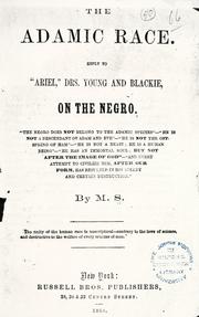 Cover of: The Adamic race. by By M. S.