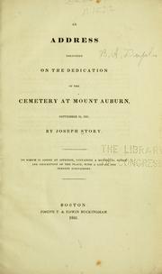 Cover of: address delivered on the dedication of the cemetery at Mount Auburn, September 24, 1831.