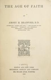 Cover of: The age of faith by Amory H. Bradford