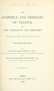 Cover of: The Agricola and Germany of Tacitus, and The dialogue on oratory by P. Cornelius Tacitus