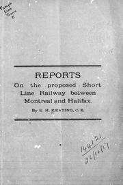 Cover of: Reports on the proposed short line railway between Montreal and Halifax