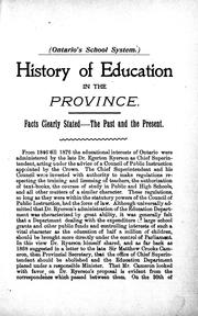 Cover of: History of education in the province: facts clearly stated, the past and the present.