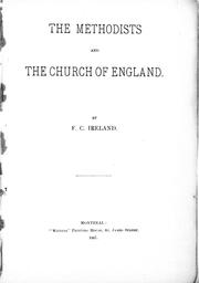 Cover of: The Methodists and the Church of England by by F.C. Ireland.