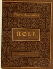 Cover of: Alfred-Philippe Roll, sa vie, son oeuvre [par J. Valmy-Baysse] Nombreuses reproductions.