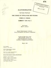 Cover of: Allston-brighton "29 page profile" 1990 census of population and housing from u. S. Census, summary tape file 3. by Boston Redevelopment Authority