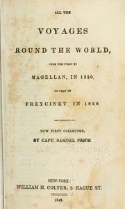 All the voyages round the world, from the first by Magellan in 1520, to that of Krusenstern in 1807 by John Galt