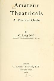 Cover of: Amateur theatricals by C. Lang Neil