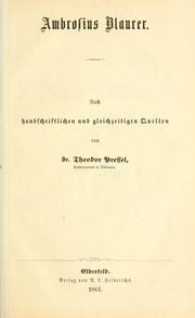 Cover of: Ambrosius Blaurer.: Nach handschriftlichen und gleichzeitigen Quellen.
