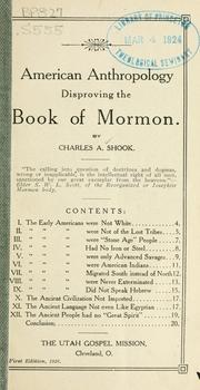 Cover of: American anthropology disproving the Book of Mormon ...