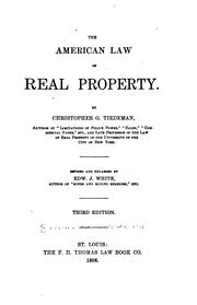 Cover of: The American law of real property. by Christopher Gustavus Tiedeman