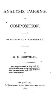 Cover of: Analysis, parsing, and composition | G. E. Lighthall