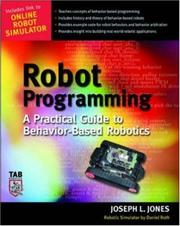 Cover of: Robot Programming : A Practical Guide to Behavior-Based Robotics