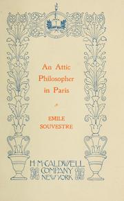 Cover of: An attic philosopher in Paris. | Emile Souvestre