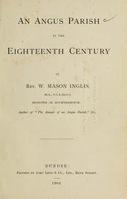 Cover of: An Angus Parish in the eighteenth century. by William Mason Inglis