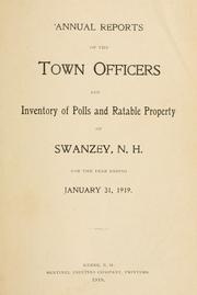 Cover of: Annual reports of the town officers and inventory of polls and ratable property of Swanzey, N.H. for the year ending ... by Swanzey (N.H.)