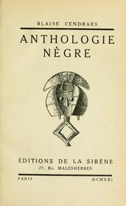 Anthologie nègre by Blaise Cendrars
