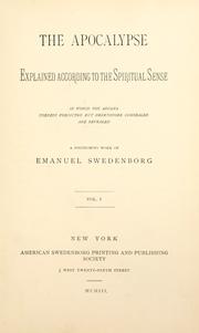 Cover of: The Apocalypse explained according to the spiritual sense by Emanuel Swedenborg