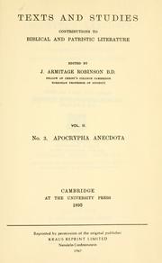 Cover of: Apocrypha anecdota, a collection of thirteen apocryphal books and fragments ... by 