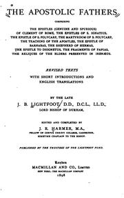 Cover of: The apostolic fathers ... by Joseph Barber Lightfoot