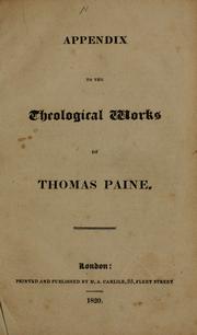Cover of: Appendix to the Theological works of Thomas Paine. by Thomas Paine