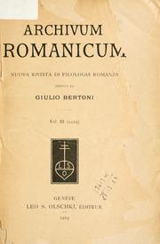 Cover of: Archivum Romanicum - volume III + volume IV by diretta da Giulio Bertoni