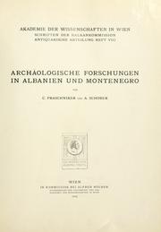 Cover of: Archäologische Forschungen in Albanien und Montenegro.: Von C. Praschniker und A. Schober.