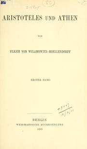 Cover of: Aristoteles und Athen by Ulrich von Wilamowitz-Moellendorff