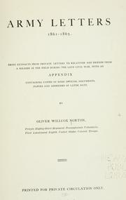 Army Letters 1861-1865 by Oliver Willcox Norton