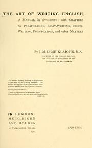 The art of writing English by J. M. D. Meiklejohn
