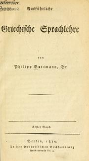 Cover of: Ausführliche griechische Sprachlehre.