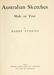 Cover of: Australian sketches made on tour. by Harry Furniss