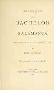 The bachelor of Salamanca by Alain René Le Sage